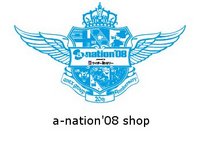 a-nation'08ショップ閉店