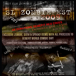 ﾁｰﾌﾟ＆ﾌﾘｰ：SL Zombiefest 2009ほか
