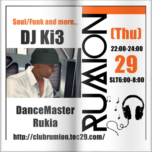 29(木)☆DJ Ki3☆【Soul/Funk and more...】 29(木)☆DJ Ki3☆【Soul/Funk and more...】
