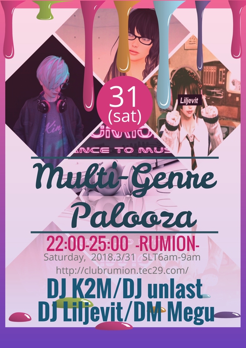 31日(土)★Multi-Genre♫Palooza★Vol.1 31日(土)★Multi-Genre♫Palooza★Vol.1