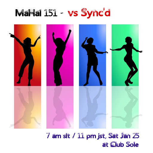 1/25 MaHal Syncd Dance Party