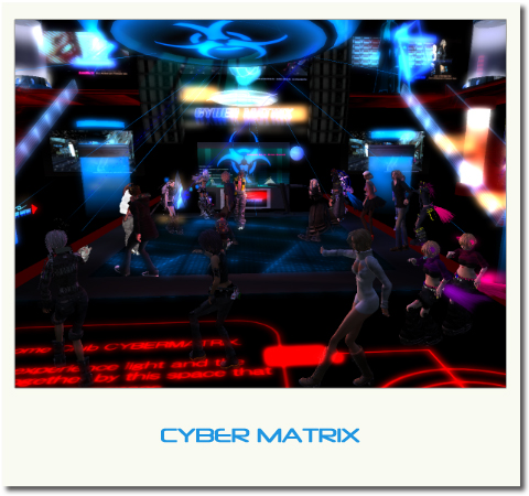 CYBER MATRIX DJ EVENT 02/07