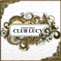 ✡｡:*CLUB LUCY　OPEN*:｡✡