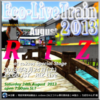 Eco-LiveTrain2013 -RiZ Live-