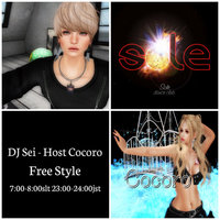【２３時から】 DJ Sei / Host Cocoro@clubSOLE