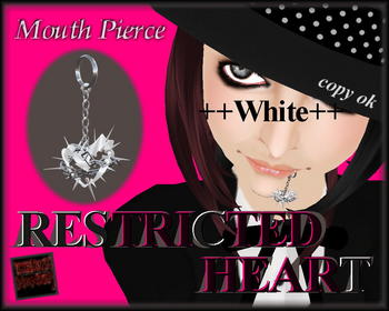 Mouth Pierce ~RESTRICTED HEART