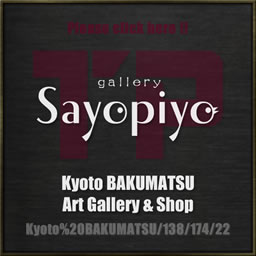 Art gallery Sayopiyo Kyoto BAKUMATSU