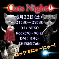 --Cat Night！Rock(70~90’ｓ）--