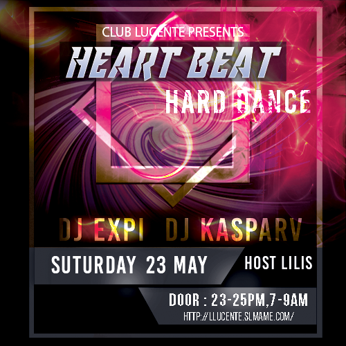 ルシェンテ★Heart Beat ❤ Hard Dance Party ☊ DJ EXPI & DJ KASPARV