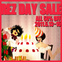 *明日から* REZ DAY SALE !!