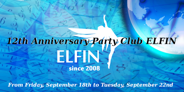 12th Anniversary Party Club ELFIN