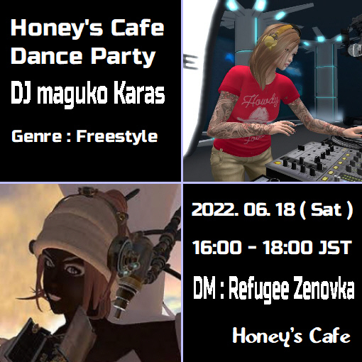 Honeys Cafe 6/18 DJ maguko
