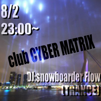 CYBER MATRIX恒例！週末イベント〜♪