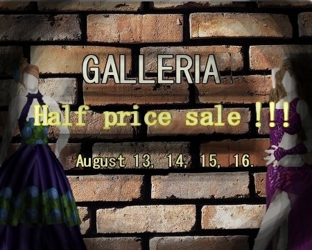 「GALLERIA」半額セール告知!