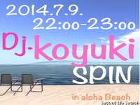 aloha★OPEN★22-23 DJ.koyuki