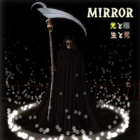 「MIRROR」イベント後記