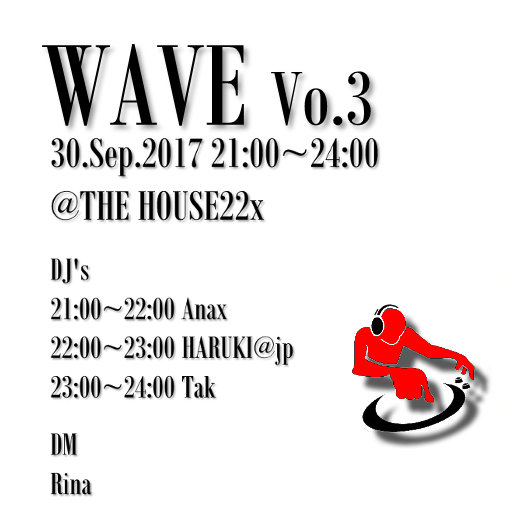 THE HOUSE22x ~WAVE vol.3~