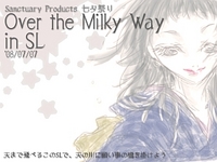 七夕祭り Over the Milky Way in SL