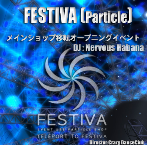 *★★FESTIVA BIG EVENT★★*