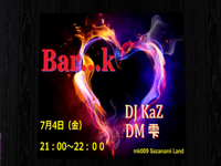 DJ KaZ spin@Bar...K