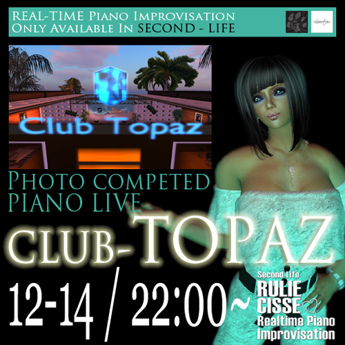 るぅﾌｫﾄ共演ﾋﾟｱﾉ＠Topaz【22時～】