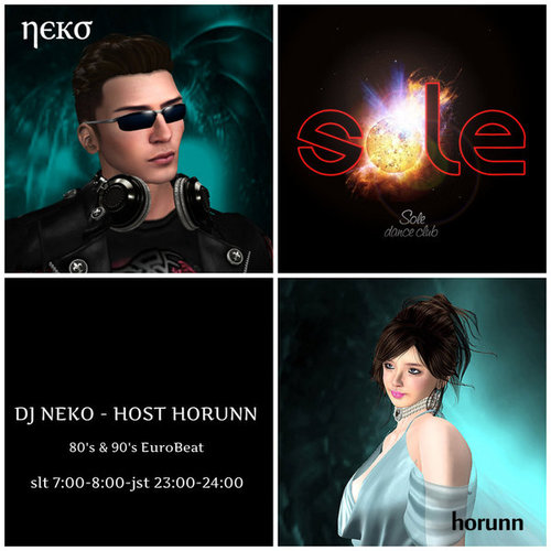 Sole Live DJ Neko / Host Horunn Sole Live DJ Neko / Host Horunn