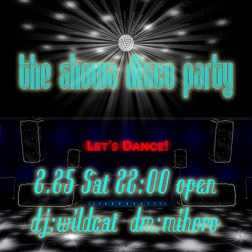 THE showa disco party!! THE showa disco party!!