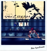 【New Open】Bar Syu：Creamさん 2013/05/12 20:57:14