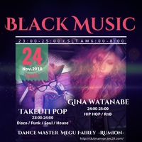 24日(土)-RUMION-♫BLACK MUSIC♪DJ Takeuti pop&DJ Gina