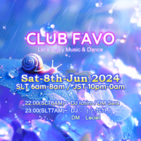 CLUB FAVO Nostalgic Night 終了致しました。 2024/06/09 11:42:23