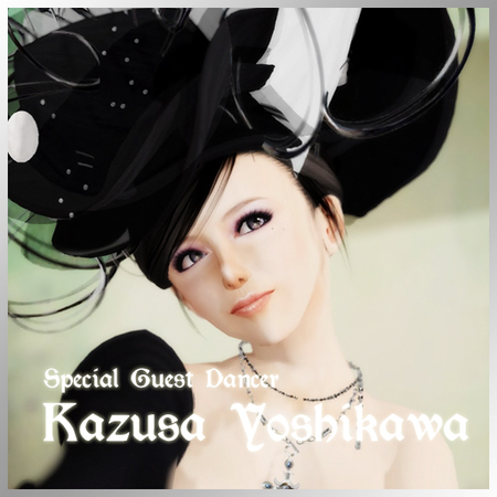 GuestDancer★Kazusa Yoshikawa
