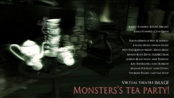 【告知】Monsters tea party!!