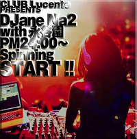 DJ★Na2×永谷園＠CLUB Lucente 2012/05/24 21:15:28