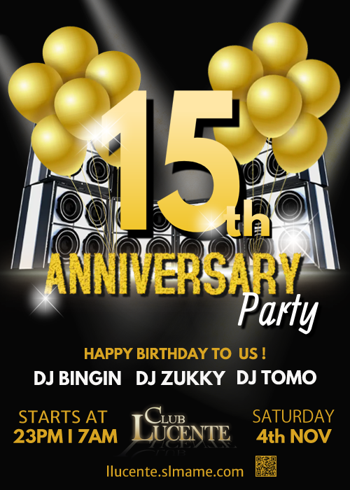 ルシェンテ★15 Anniversary Party ♩ DJ Bingin & DJ Zukky & DJ Tomo