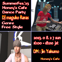 SummerFes.'23 Honey's Cafe Dance Party 　8/27