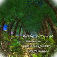 Mint&Rose Open Event ! 2014/06/25 20:30:00