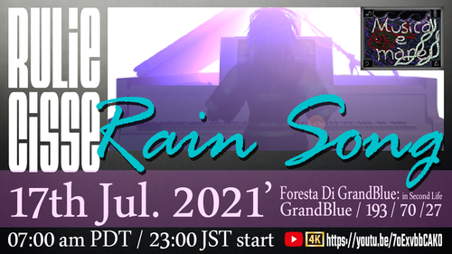 RAIN SONG（雨の歌） live @ Foresta di Grandblue