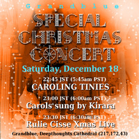 SPECIAL CHRISTMAS CONCERT 2021/12/17 23:33:20