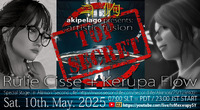 【TOP SECRET @ Akipelago】Kerupa ＆ Rulie 即興生共演 5月定期公演