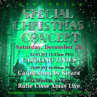 GRANDBLUE: XMAS SPECIAL CONCERT 2019/12/19 19:27:36