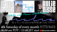 Rulie @ club TOPAZ フォト＆ピアノ即興共演の夜 May 2023 2023/05/25 22:59:38