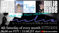 Rulie Cisse monthly piano live ＠Topaz 2023/06/20 22:38:52