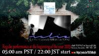 Rulie @ club TOPAZ フォト＆ピアノ即興共演の夜－Jan. 2023 2023/01/28 19:25:33