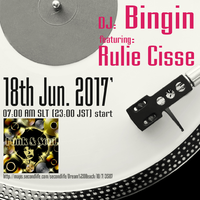 DJ Bingin + るぅ生コラボ＠Funk & Soul 2017/06/18 15:11:09