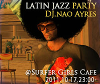 ラテンジャズ特集♪　今夜23時～DJパーティー！ 2011/10/17 18:44:05
