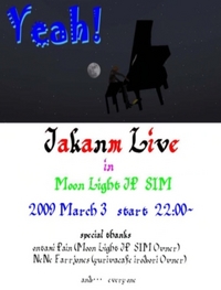２２時から、ジャカンムさんライブ 2009/03/03 21:22:20